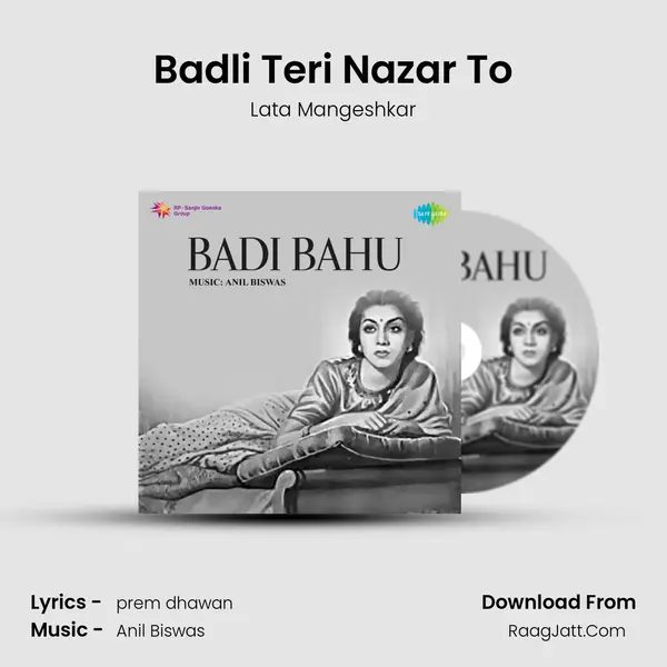 Badli Teri Nazar To MP3 Song by Lata Mangeshkar Cover