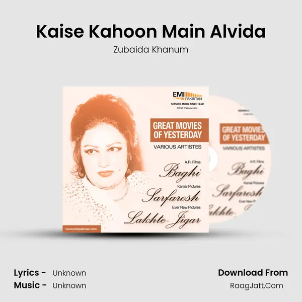 Kaise Kahoon Main Alvida MP3 Song by Zubaida Khanum Cover