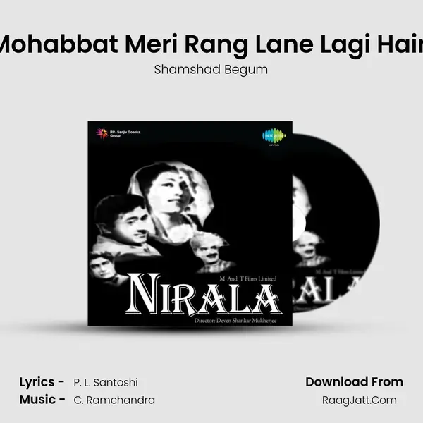 Mohabbat Meri Rang Lane Lagi Hain MP3 Song by Shamshad Begum Cover