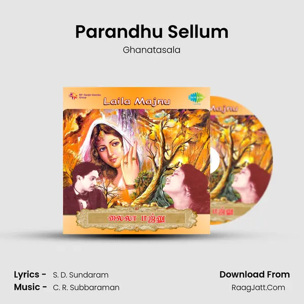 Parandhu Sellum MP3 Song by Ghanatasala Cover