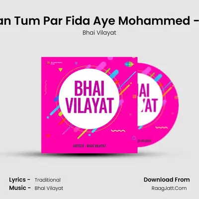 Meri Jaan Tum Par Fida Aye Mohammed - Yaman Cover