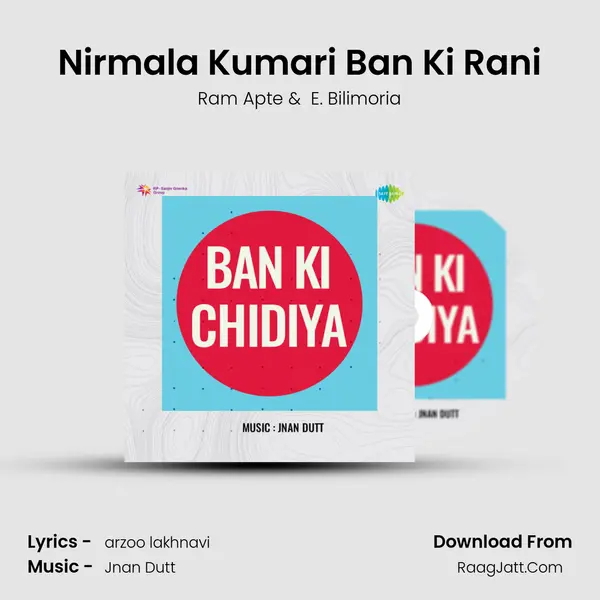 Ban Ki Chidiya - Ram Apte