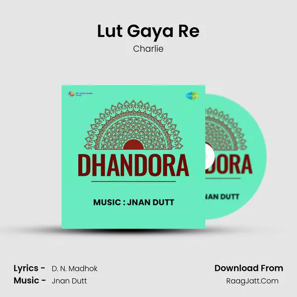 Lut Gaya Re MP3 Song by Charlie Cover