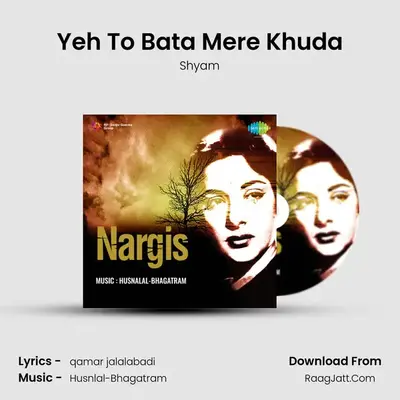 Yeh To Bata Mere Khuda MP3 Song by Shyam Cover
