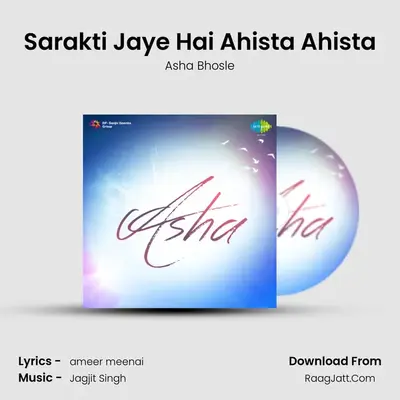 Sarakti Jaye Hai Ahista Ahista MP3 Song by Asha Bhosle Cover