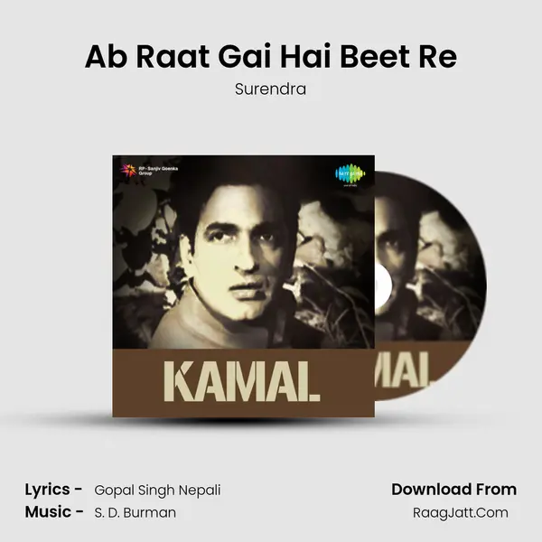 Ab Raat Gai Hai Beet Re MP3 Song by Surendra Cover