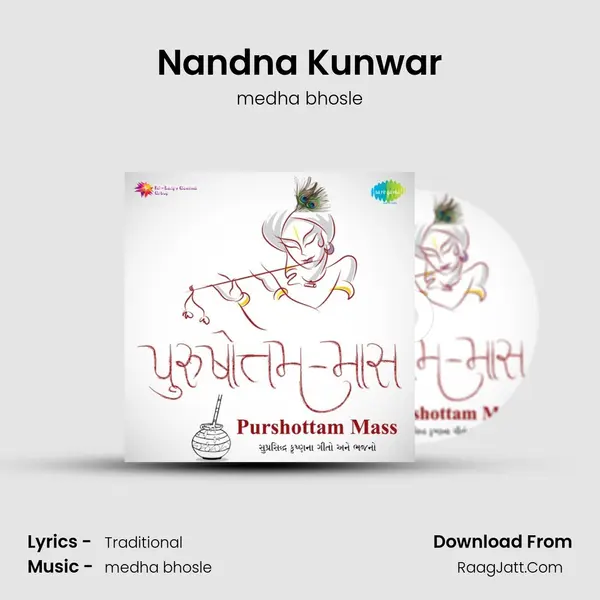 Nandna Kunwar MP3 Song by medha bhosle Cover