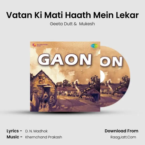 Vatan Ki Mati Haath Mein Lekar MP3 Song by Geeta Dutt Cover