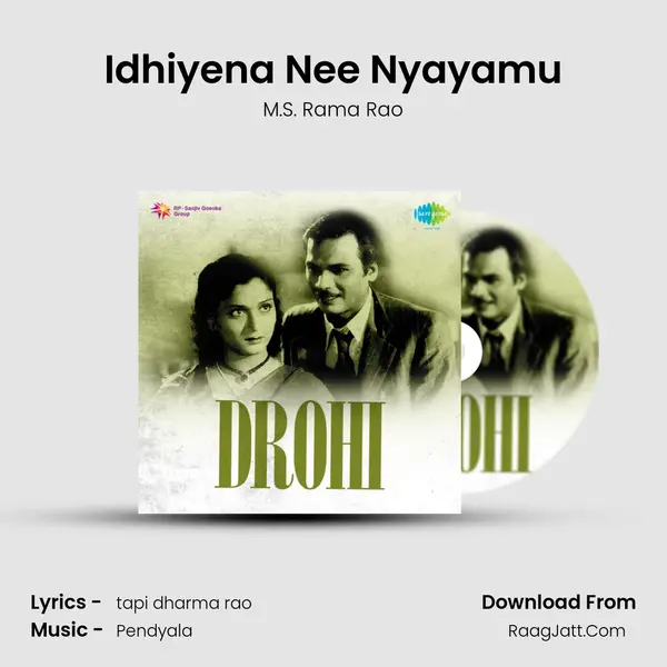 Idhiyena Nee Nyayamu MP3 Song by M.S. Rama Rao Cover