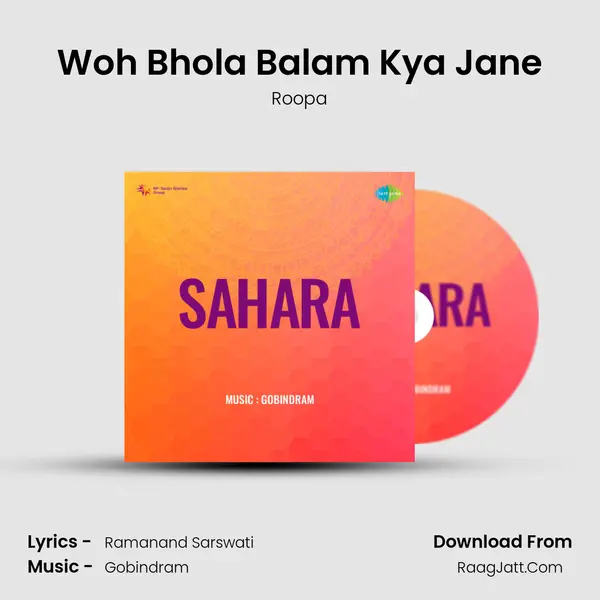 Woh Bhola Balam Kya Jane MP3 Song by Roopa Cover