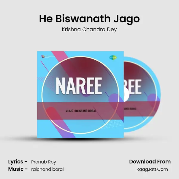He Biswanath Jago MP3 Song by Krishna Chandra Dey Cover