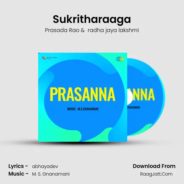 Sukritharaaga MP3 Song by Prasada Rao Cover