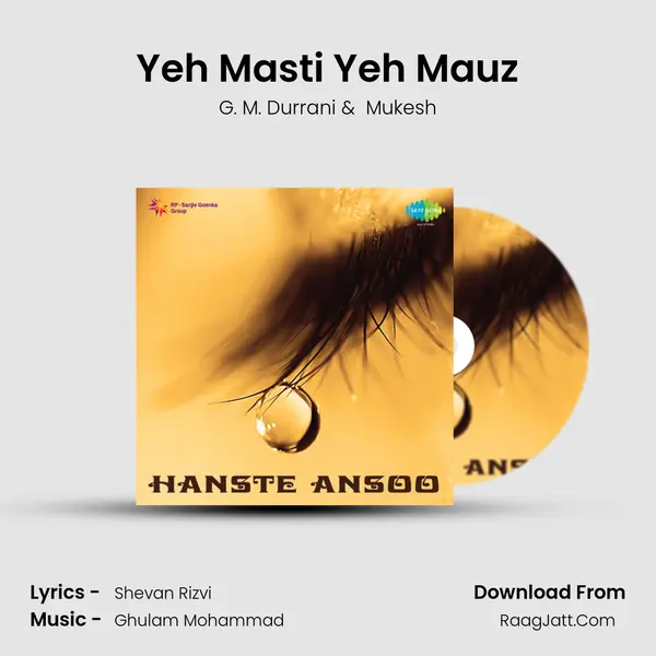 Yeh Masti Yeh Mauz MP3 Song by G. M. Durrani Cover