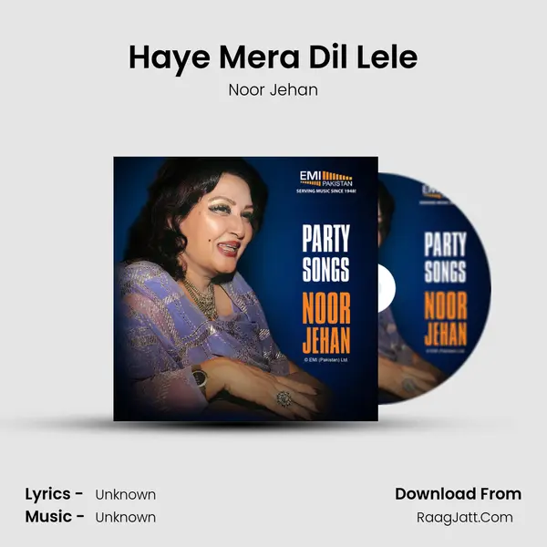 Haye Mera Dil Lele MP3 Song by Noor Jehan Cover