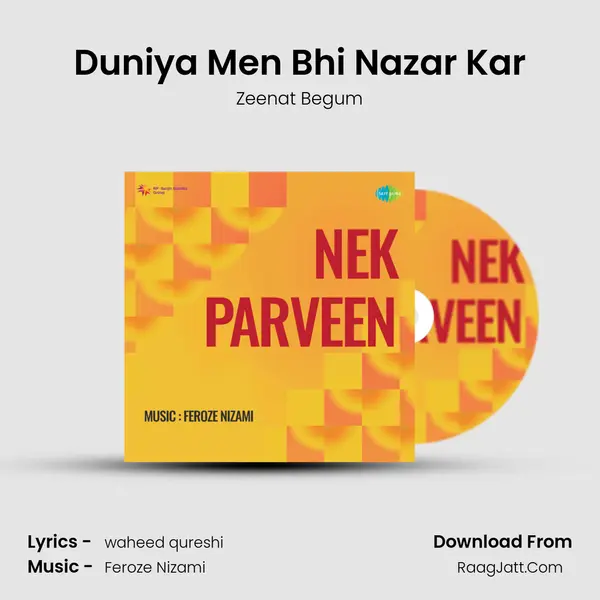 Duniya Men Bhi Nazar Kar MP3 Song by Zeenat Begum Cover