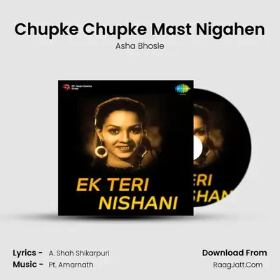 Chupke Chupke Mast Nigahen MP3 Song by Asha Bhosle Cover