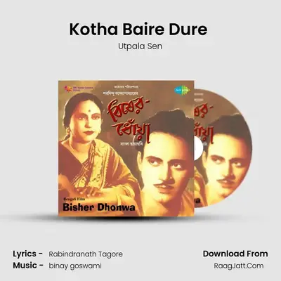 Kotha Baire Dure (2) MP3 Song by Utpala Sen Cover