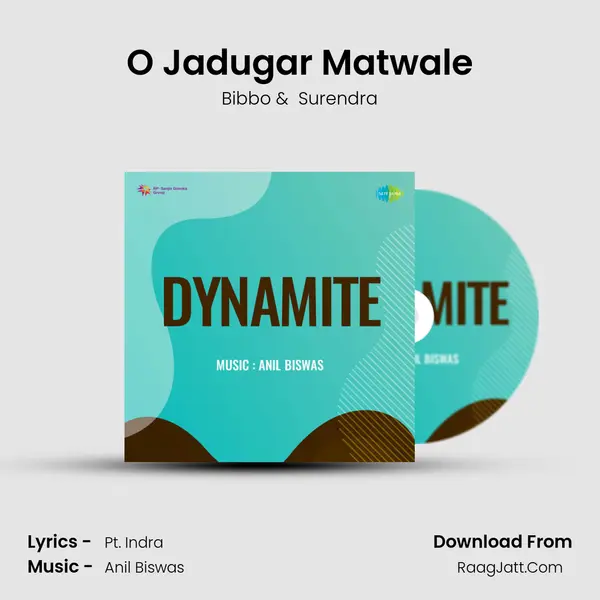 O Jadugar Matwale MP3 Song by Bibbo Cover