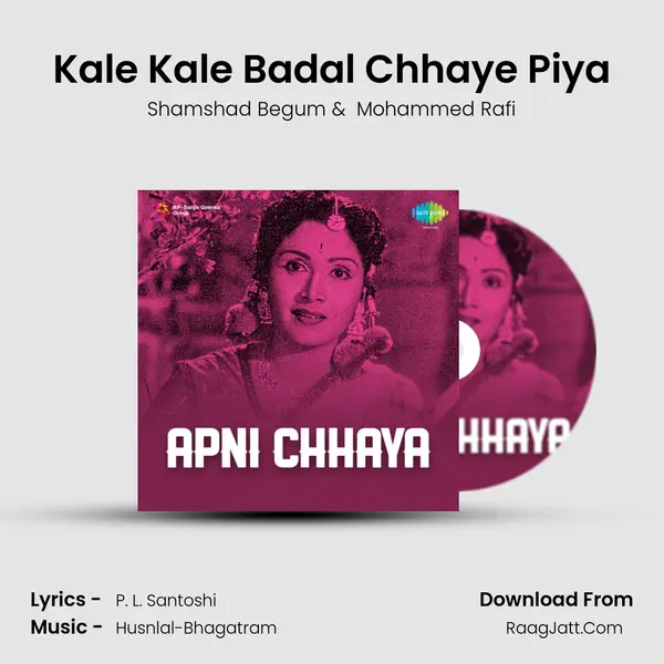 Kale Kale Badal Chhaye Piya MP3 Song by Shamshad Begum Cover