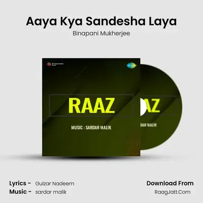 Aaya Kya Sandesha Laya mp3 song