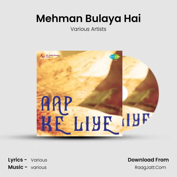 Mehman Bulaya Hai MP3 Song by Various Artists Cover