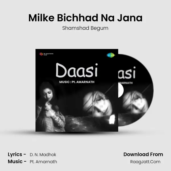 Milke Bichhad Na Jana MP3 Song by Shamshad Begum Cover