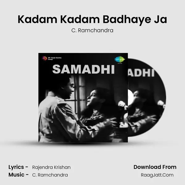 Kadam Kadam Badhaye Ja MP3 Song by C. Ramchandra Cover