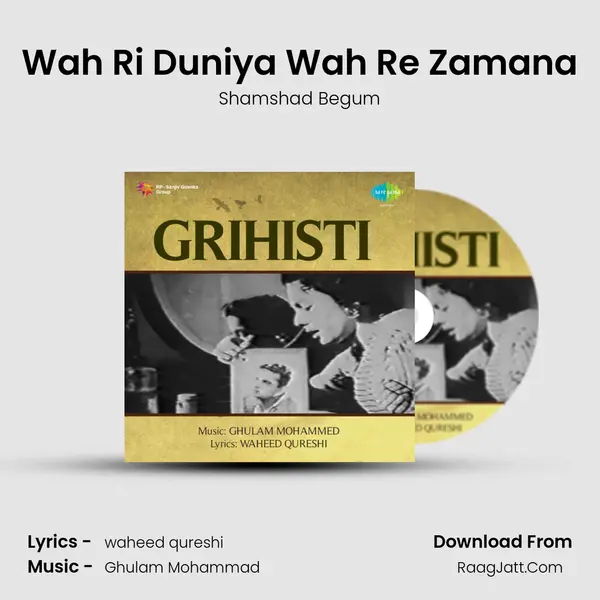 Wah Ri Duniya Wah Re Zamana MP3 Song by Shamshad Begum Cover
