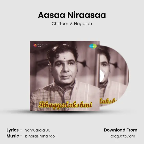 Aasaa Niraasaa MP3 Song by Chittoor V. Nagaiah Cover