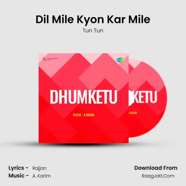 Dil Mile Kyon Kar Mile mp3 song