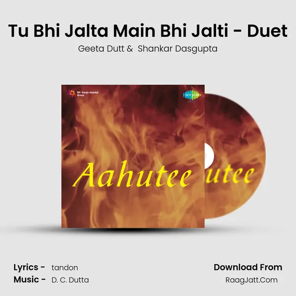 Tu Bhi Jalta Main Bhi Jalti - Duet mp3 song