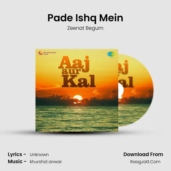 Pade Ishq Mein MP3 Song by Zeenat Begum Cover