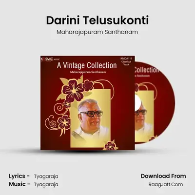 Darini Telusukonti MP3 Song by Maharajapuram Santhanam Cover