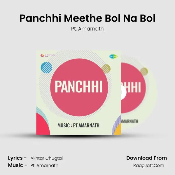 Panchhi Meethe Bol Na Bol MP3 Song by Pt. Amarnath Cover