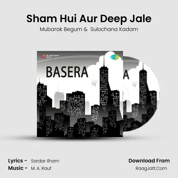 Sham Hui Aur Deep Jale MP3 Song by Mubarak Begum Cover