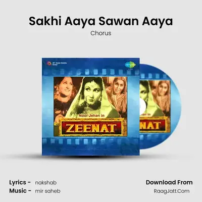 Sakhi Aaya Sawan Aaya MP3 Song by Chorus Cover