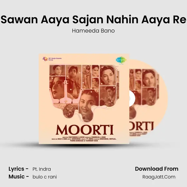 Sawan Aaya Sajan Nahin Aaya Re MP3 Song by Hameeda Bano Cover
