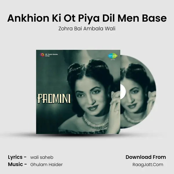 Ankhion Ki Ot Piya Dil Men Base MP3 Song by Zohra Bai Ambala Wali Cover