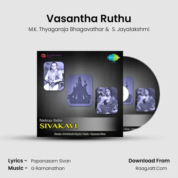 Vasantha Ruthu MP3 Song by M.K. Thyagaraja Bhagavathar Cover