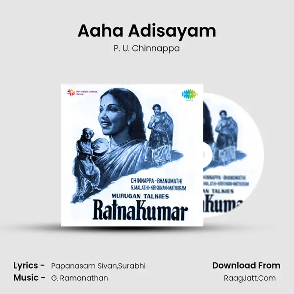 Aaha Adisayam MP3 Song by P. U. Chinnappa Cover