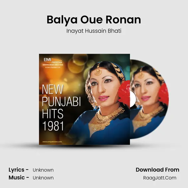 Balya Oue Ronan MP3 Song by Inayat Hussain Bhati Cover