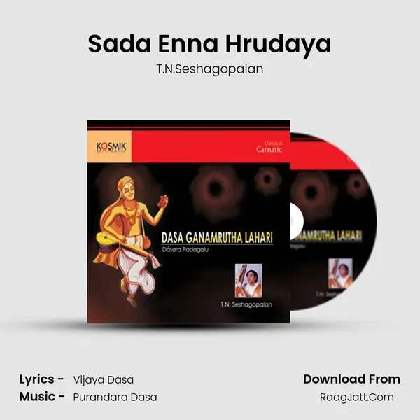 Sada Enna Hrudaya MP3 Song by T.N.Seshagopalan Cover