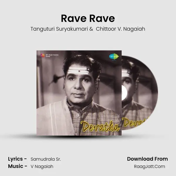 Rave Rave MP3 Song by Tanguturi Suryakumari Cover
