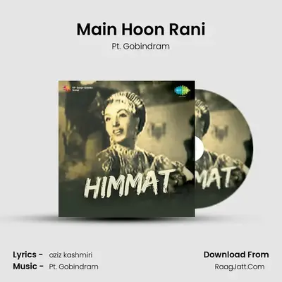 Main Hoon Rani MP3 Song by Pt. Gobindram Cover