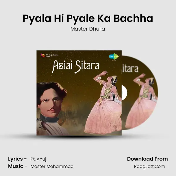 Pyala Hi Pyale Ka Bachha MP3 Song by Master Dhulia Cover
