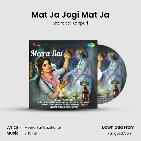 Mat Ja Jogi Mat Ja MP3 Song by Sitarabai Kanpuri Cover