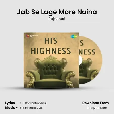 Jab Se Lage More Naina MP3 Song by Rajkumari Cover