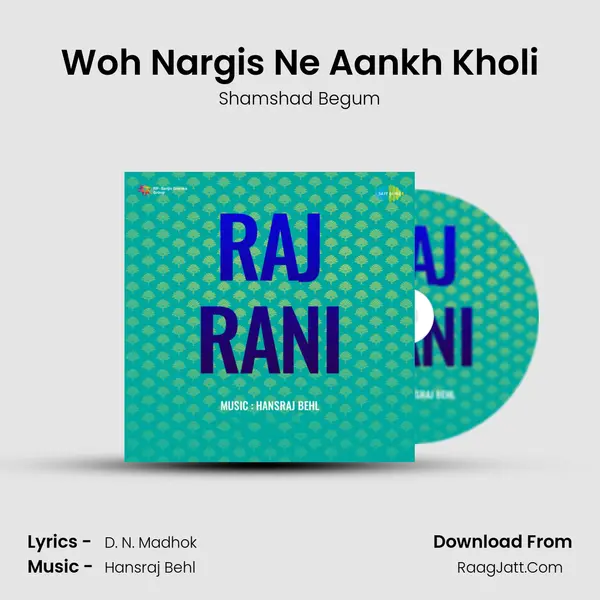 Woh Nargis Ne Aankh Kholi MP3 Song by Shamshad Begum Cover
