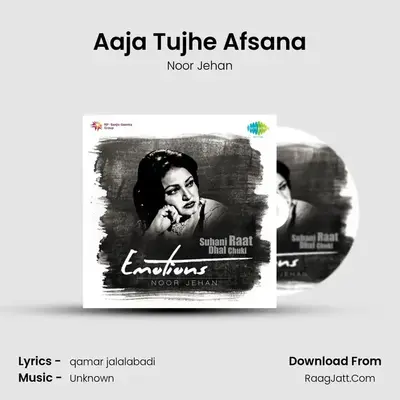Aaja Tujhe Afsana MP3 Song by Noor Jehan Cover