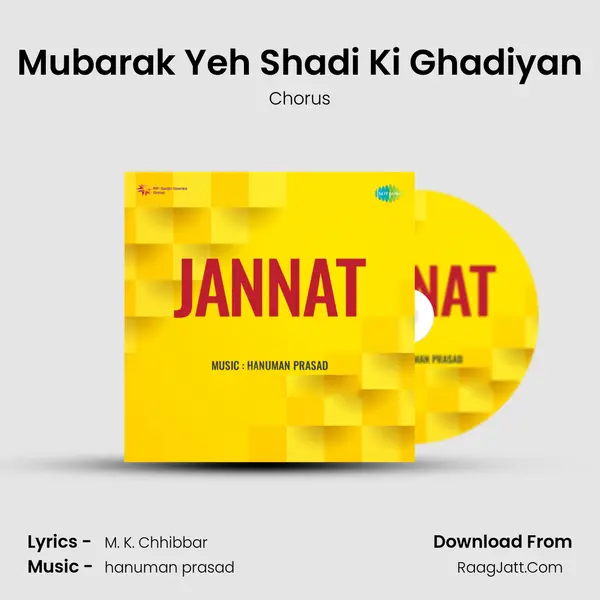 Mubarak Yeh Shadi Ki Ghadiyan MP3 Song by Chorus Cover